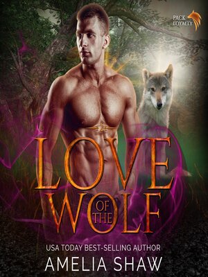 cover image of Love of the Wolf